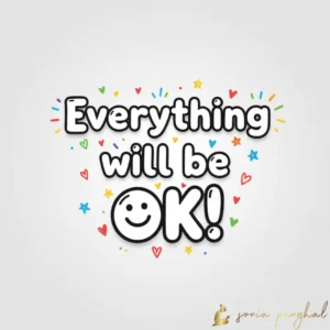 Everything will be OK!